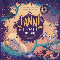 Fanni si lenesul relaxat. Gestionarea stresului si tehnici de relaxare