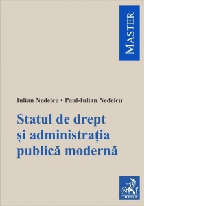 Statul de drept si administratia publica moderna