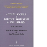 Actiuni sociale si politice romanesti in anii 1853-1854. Documente