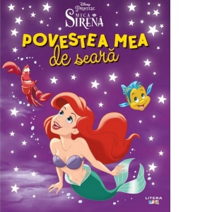 Vezi detalii pentru Disney Mica Sirena. Povestea mea de seara