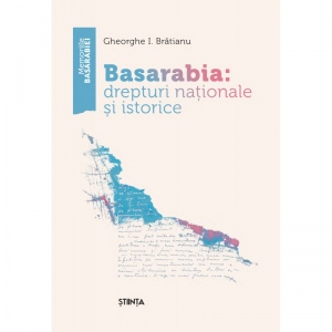 Basarabia: drepturi nationale si istorice