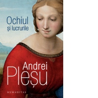 Ochiul si lucrurile