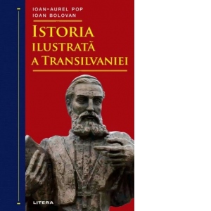 Istoria ilustrata a Transilvaniei