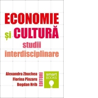 Economie si cultura studii interdisciplinare