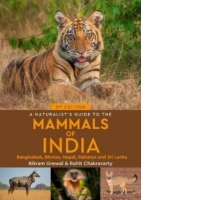 A Naturalist's Guide to the Mammals of India