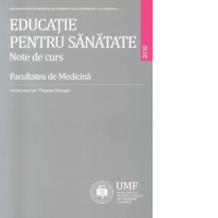 Educatie pentru sanatate. Note de curs