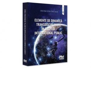 Elemente de dinamica transdisciplinara in dreptul international public