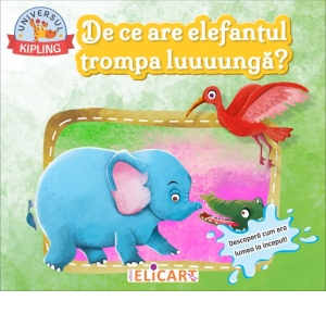 De ce are elefantul trompa luuuunga?