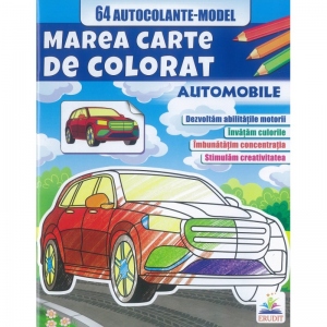 Marea carte de colorat. Automobile +64 autocolante model
