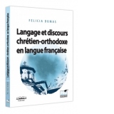 Langage et discours chretien-orthodoxe en langue francaise