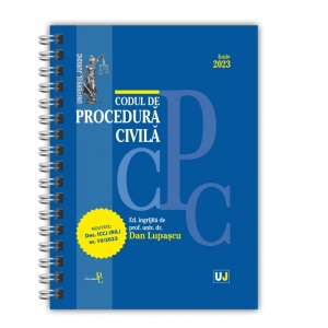 Codul de procedura civila, iunie 2023, editie spiralata, tiparita pe hartie alba