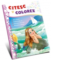 Citesc si colorez. Mica sirena. Pestisorul de aur. Frumoasa adormita. Frumoasa si bestia