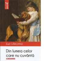Din lumea celor care nu cuvanta