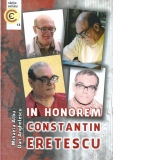In honorem  Constantin Eretescu