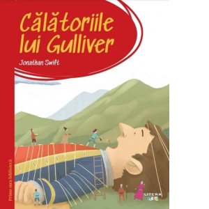 Calatoriile lui Gulliver (Prima mea biblioteca)
