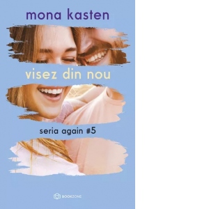 Visez din nou. Seria Again, volumul 5