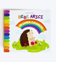 Bebe arici. In lumea culorilor