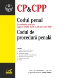 Codul penal. Codul de procedura penala. Editia a 30-a, actualizata la 1 iulie 2023