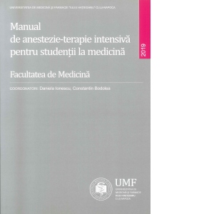 Manual de anestezie terapie intensiva pentru studentii la medicina