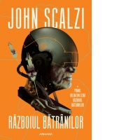 Razboiul batranilor (Seria Razboiul batranilor, partea I)