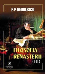 Filosofia renasterii, volumul 3