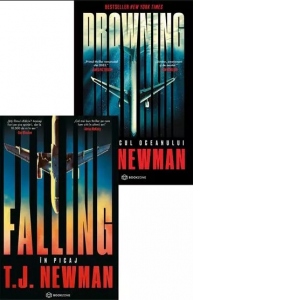 Seria de autor T. J. Newman (2 titluri): Falling. In picaj; Drowning. In adancul oceanului