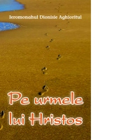 Pe urmele lui Hristos