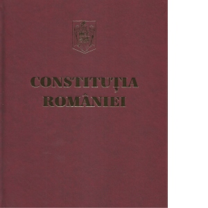 Constitutia Romaniei. Editie de lux