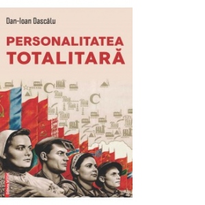 Personalitatea totalitara