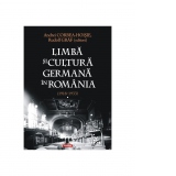 Limba si cultura germana in Romania (1918-1933). Volumul I