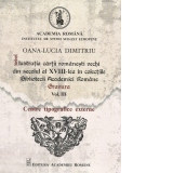 Ilustratia cartii romanesti vechi din secolul al XVIII-lea in colectiile Bibliotecii Academiei Romane: Gravura. Volumul III: Centre tipografice externe