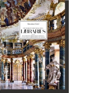 Massimo Listri. The World's Most Beautiful Libraries. 40th Edition