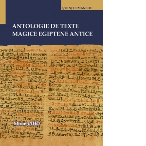 Antologie de texte magice egiptene antice