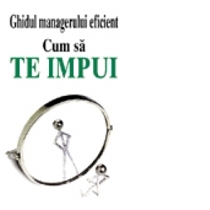 Cum sa te impui