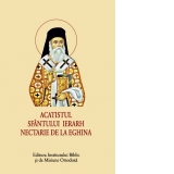 Acatistul Sfantului Ierarh Nectarie de la Eghina (format mic)