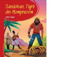 Prima mea biblioteca. Sandokan. Tigrii din Mompracem