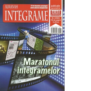 Almanah Integrame. 172 de integrame cu dezlegari, Nr.3/2023