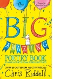 The Big Amazing Poetry Book : 52 Weeks of Poetry From 52 Brilliant Poets