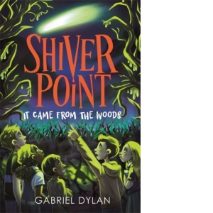 Shiver Point: It Came From The Woods