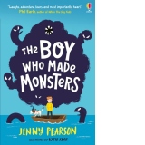 The Boy Who Made Monsters