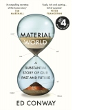 Material World : A Substantial Story of Our Past and Future