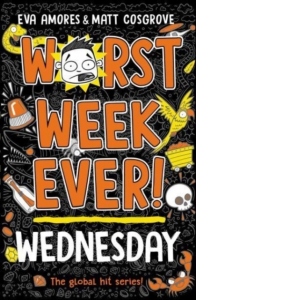 Worst Week Ever! Wednesday : 3
