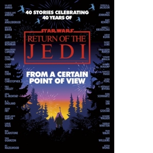 Star Wars: From a Certain Point of View : Return of the Jedi
