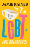 The T in LGBT : Everything you need to know about being trans
