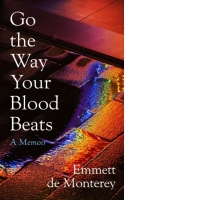 Go the Way Your Blood Beats