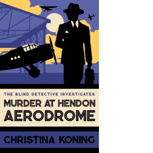 Murder at Hendon Aerodrome