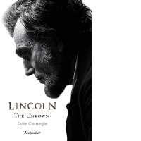 Lincoln the Unknown