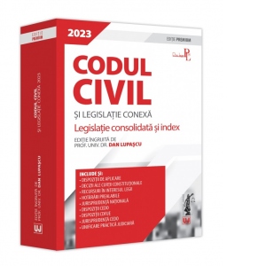 Codul civil si legislatie conexa 2023. Editie Premium