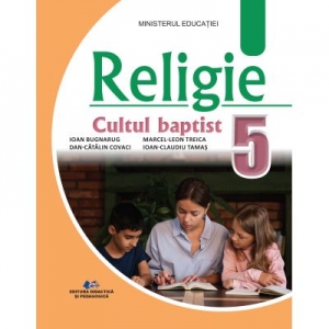 Religie. Cultul baptist. Manual pentru clasa a V-a