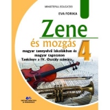 Zene es mozgas. (Muzica si miscare. Manual in limba maghiara pentru clasa a IV-a)